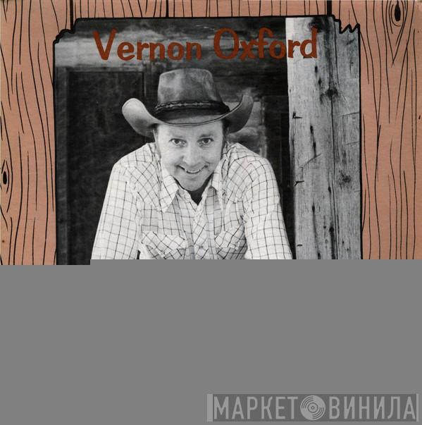 Vernon Oxford - America's Unknown Super Star