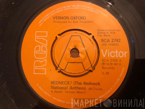 Vernon Oxford - Redneck! (The Redneck National Anthem)