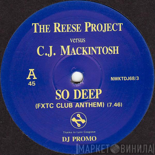 Versus The Reese Project  CJ Mackintosh  - So Deep