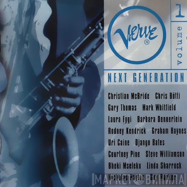  - Verve - Next Generation Volume 1