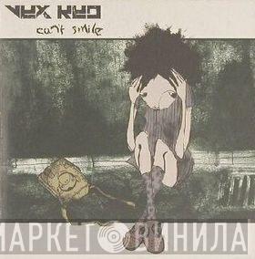 Vex Red - Can't Smile
