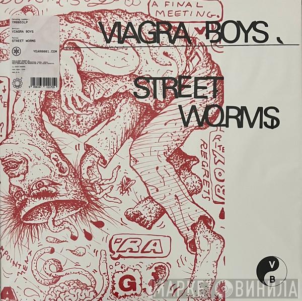 Viagra Boys - Street Worms
