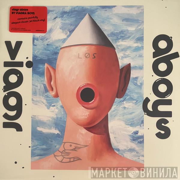 Viagra Boys - Viagr Aboys