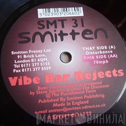 Vibe Bar Rejects - Disturbance / 70mph