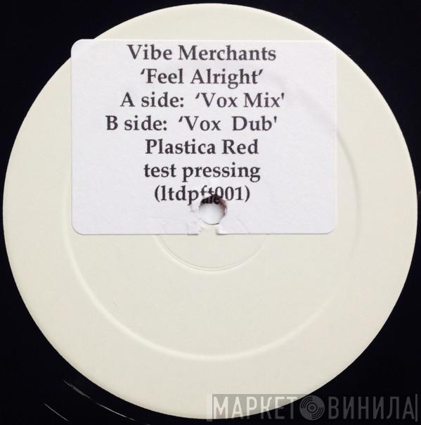 Vibe Merchants - Feel Alright