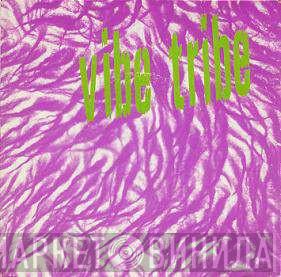 Vibe Tribe  - Skylark Boogie / Conscious As A Daisy