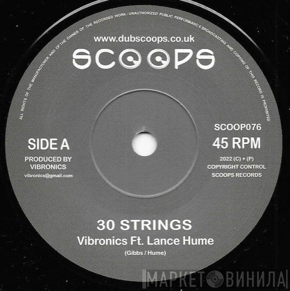 Vibronics, Lance Hume - 30 Strings