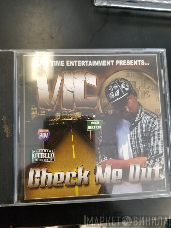  Vic   - Check Me Out