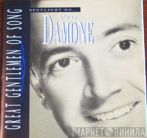 Vic Damone - Great Gentlemen Of Song - Spotlight On ...