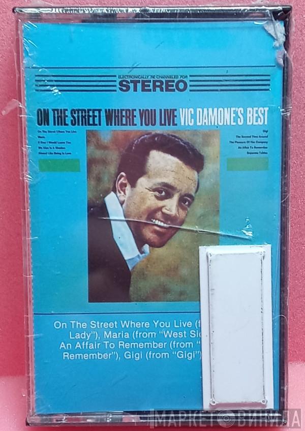  Vic Damone  - On The Street Where You Live: Vic Damone's Best