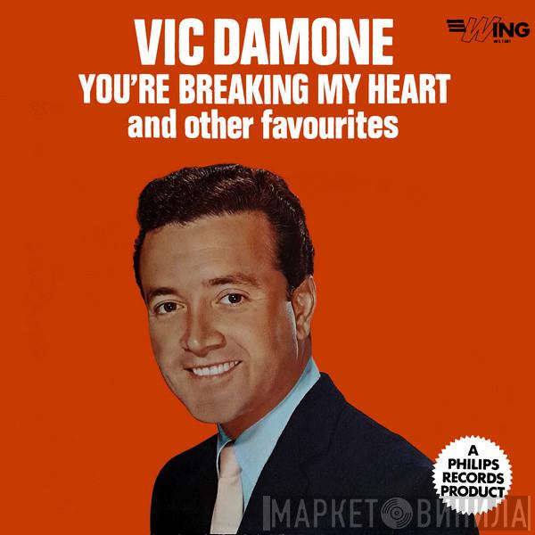 Vic Damone - You're Breaking My Heart And Other Favourites
