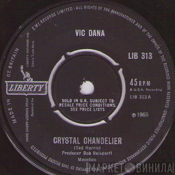 Vic Dana - Crystal Chandelier