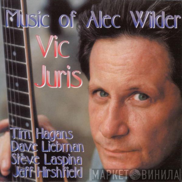 Vic Juris - Music Of Alec Wilder