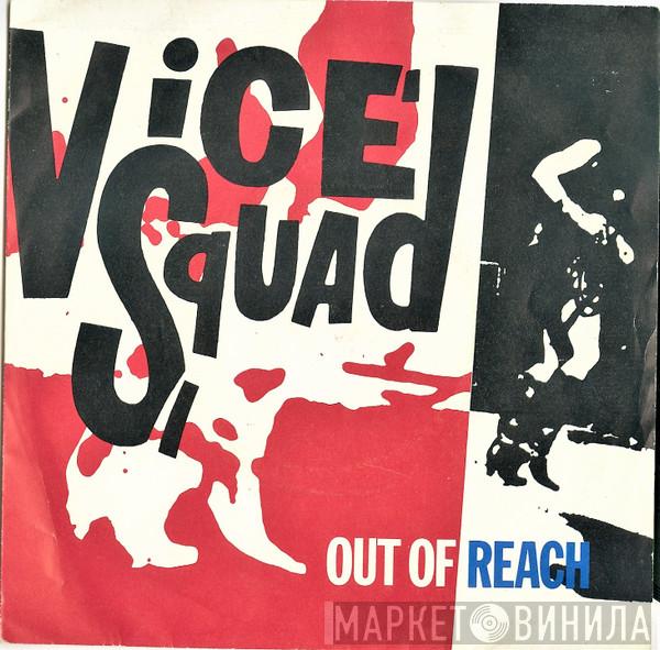 Vice Squad - Out Of Reach