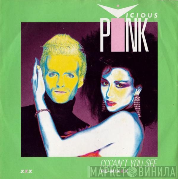Vicious Pink - Cccan't You See (Re-mixxx)