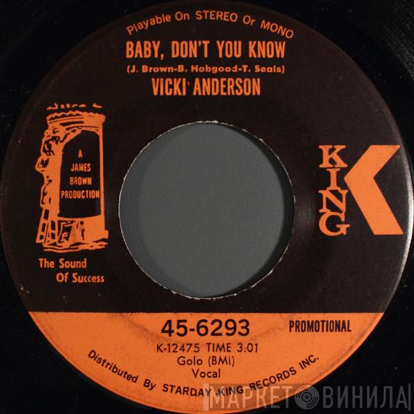  Vicki Anderson  - Baby, Don't You Know