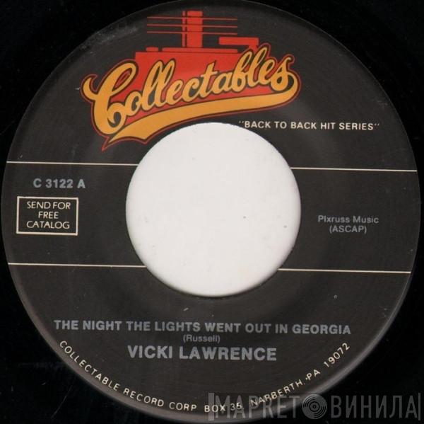 Vicki Lawrence, Billy & Lillie - The Night The Lights Went Out In Georgia / La Dee Dah