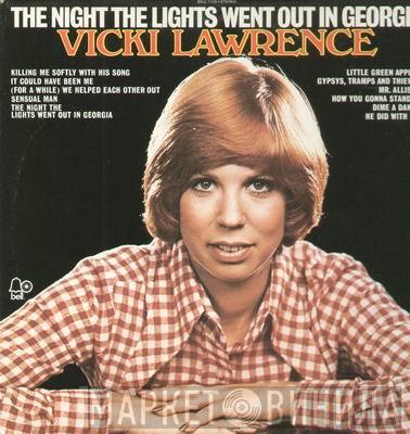Vicki Lawrence - The Night The Lights Went Out In Georgia