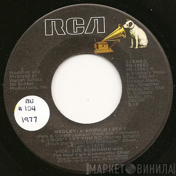 Vicki Sue Robinson, The New York Community Choir - Medley: Should I Stay / I Won't Let You Go