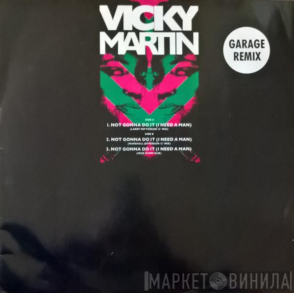 Vicky Martin - Not Gonna Do It (I Need A Man)