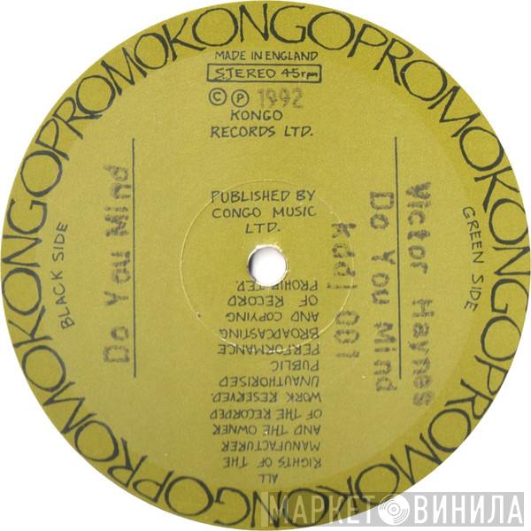 Victor Haynes - Do You Mind