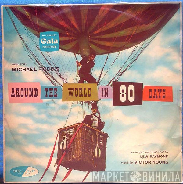 Victor Young - Music From Michael Todd's Around The World In 80 Days