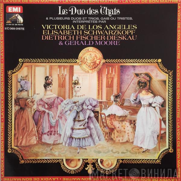 Victoria De Los Angeles, Elisabeth Schwarzkopf, Dietrich Fischer-Dieskau, Gerald Moore - Le Duo Des Chats