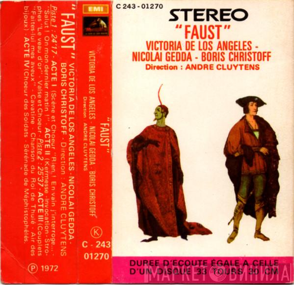 - Victoria De Los Angeles - Nicolai Gedda Direction : Boris Christoff  André Cluytens  - Faust