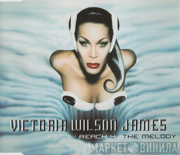 Victoria Wilson-James - Reach 4 The Melody