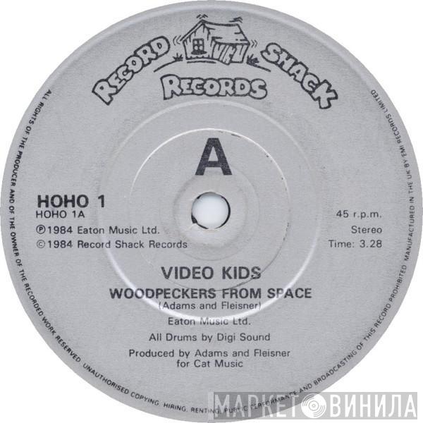 Video Kids - Woodpeckers From Space