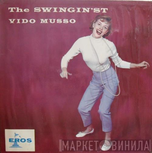 Vido Musso - The Swingin'st