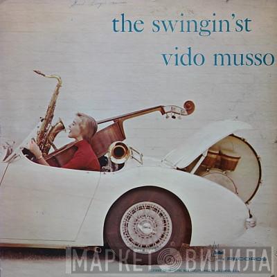  Vido Musso  - The Swingin'st