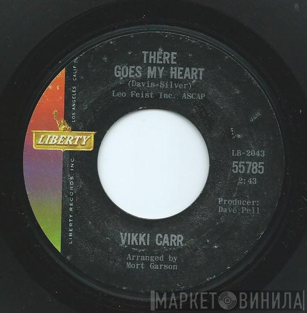 Vikki Carr  - There Goes My Heart