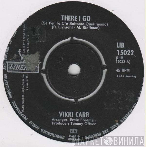  Vikki Carr  - There I Go (Se Per Te C'e Soltanto Quell'uomo)
