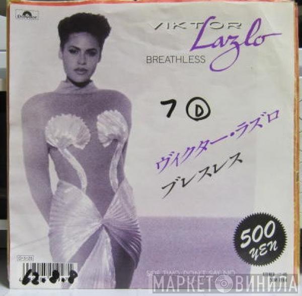  Viktor Lazlo  - Breathless