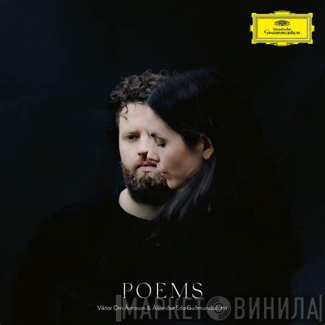 Viktor Orri Árnason, Álfheiður Erla Guðmundsdóttir - Poems