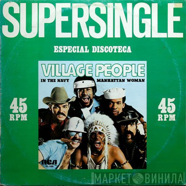  Village People  - In The Navy / Manhattan Woman