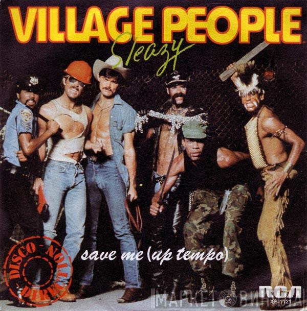  Village People  - Sleazy / Save Me (Up Tempo)