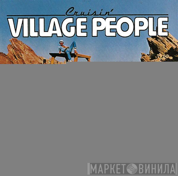  Village People  - Cruisin'