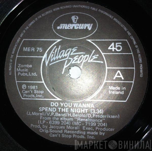  Village People  - Do You Wanna Spend The Night
