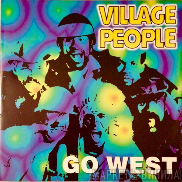  Village People  - Go West