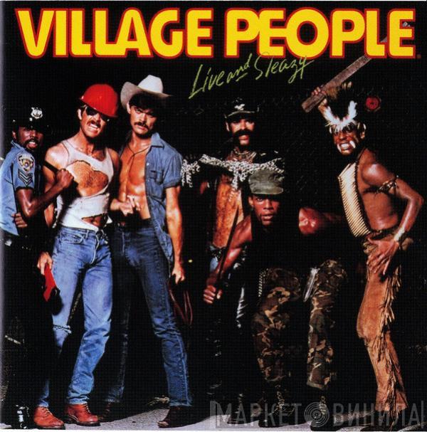  Village People  - Live And Sleazy