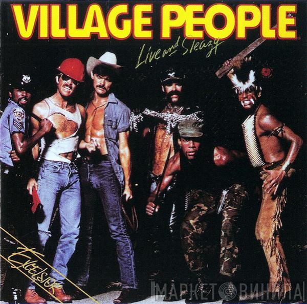  Village People  - Live And Sleazy
