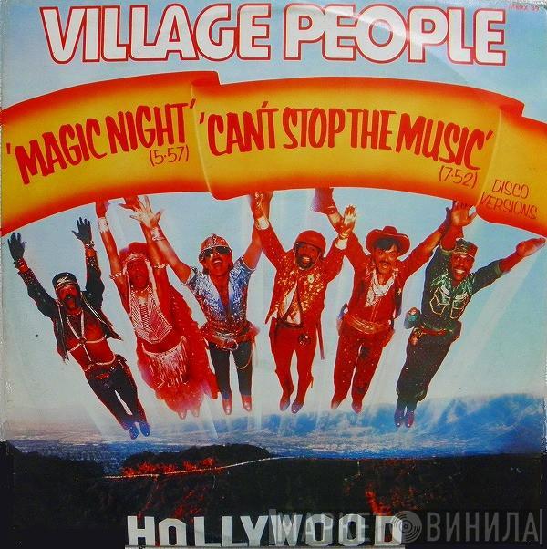 Village People - Magic Night / Can't Stop The Music (Disco Versions)
