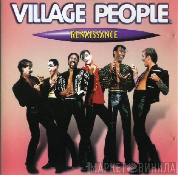  Village People  - Renaissance