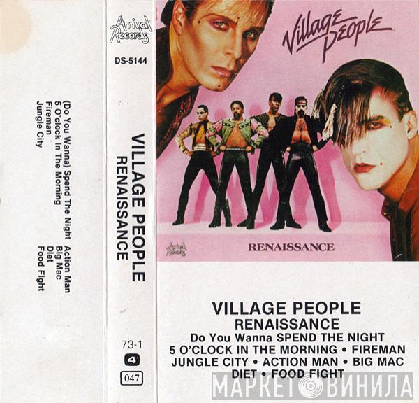  Village People  - Renaissance