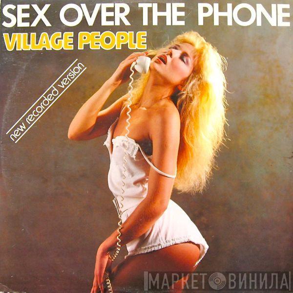  Village People  - Sex Over The Phone (New Recorded Version)