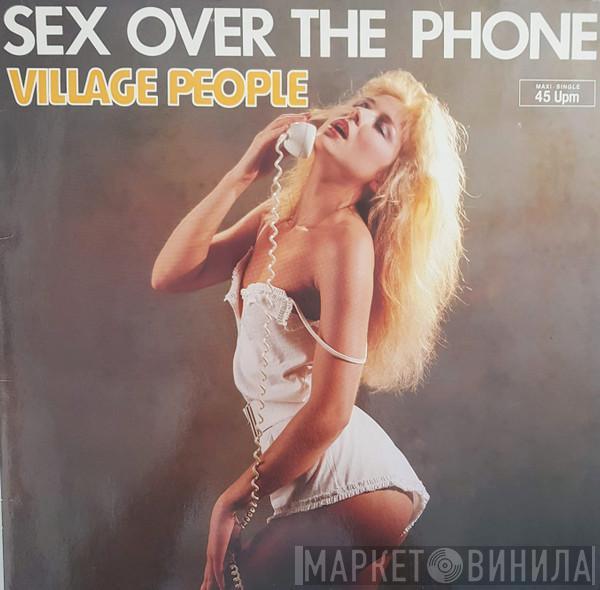  Village People  - Sex Over The Phone