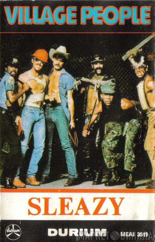  Village People  - Sleazy