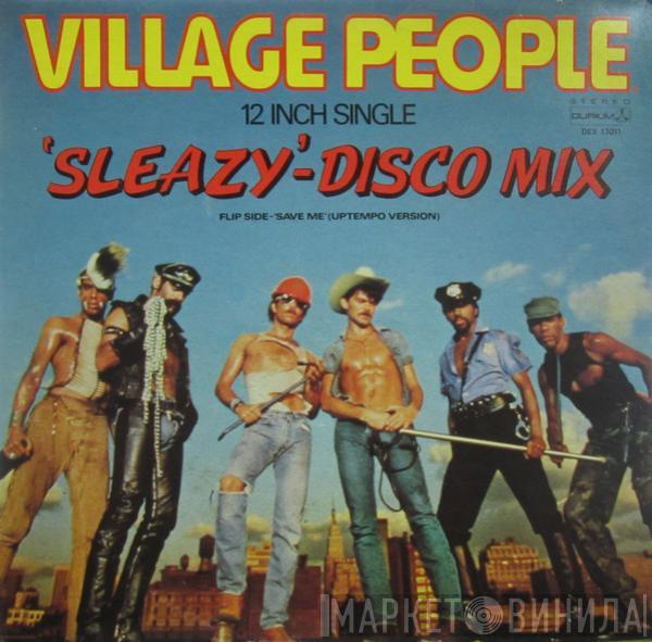  Village People  - Sleazy